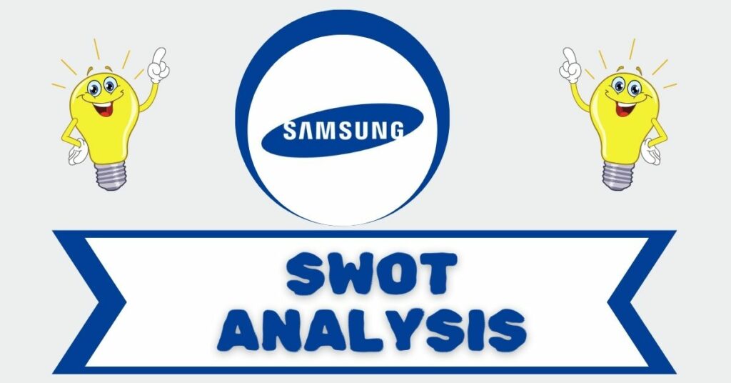 swot analysis of Samsung