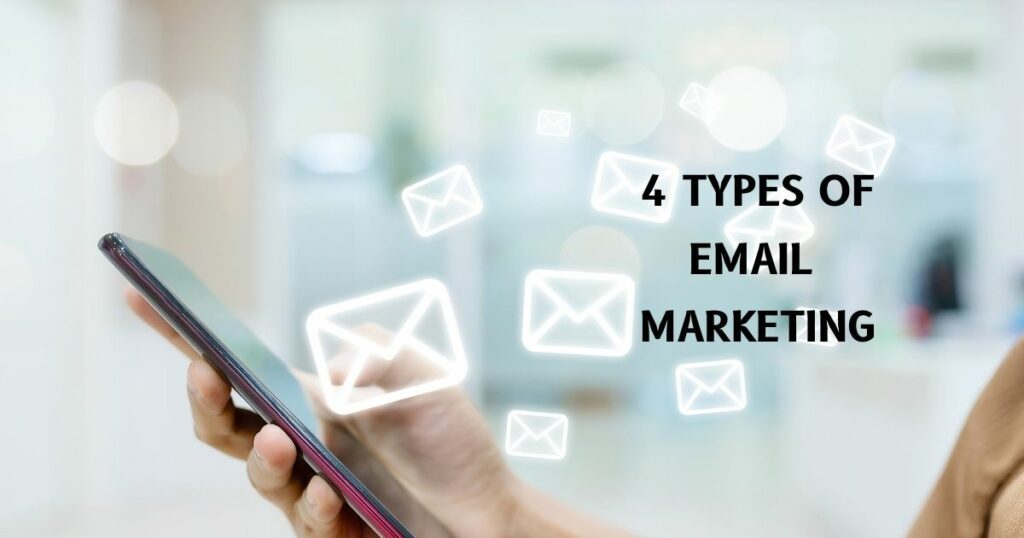 Types of email marketing