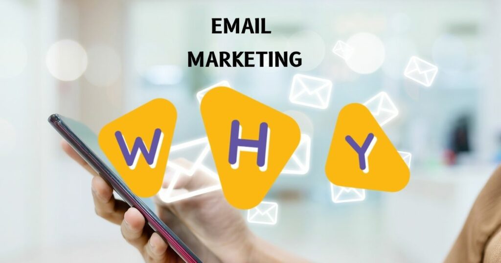 Why email marketing important