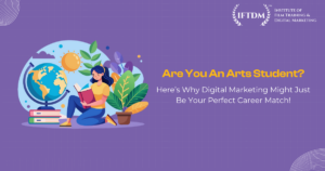 Why Digital Marketing Is the Best Career Choice for Arts Students