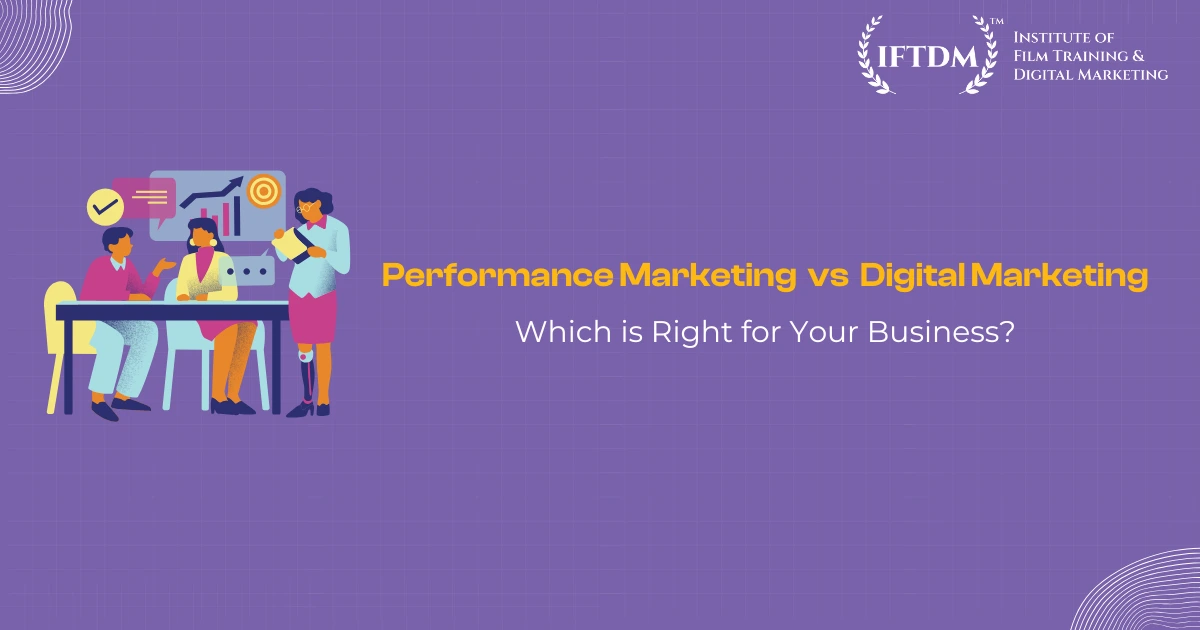 Performance Marketing vs. Digital Marketing