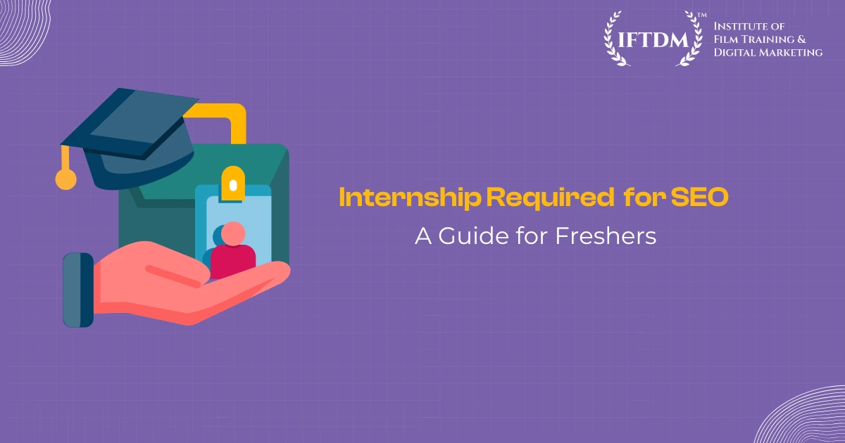 Internship Required for SEO