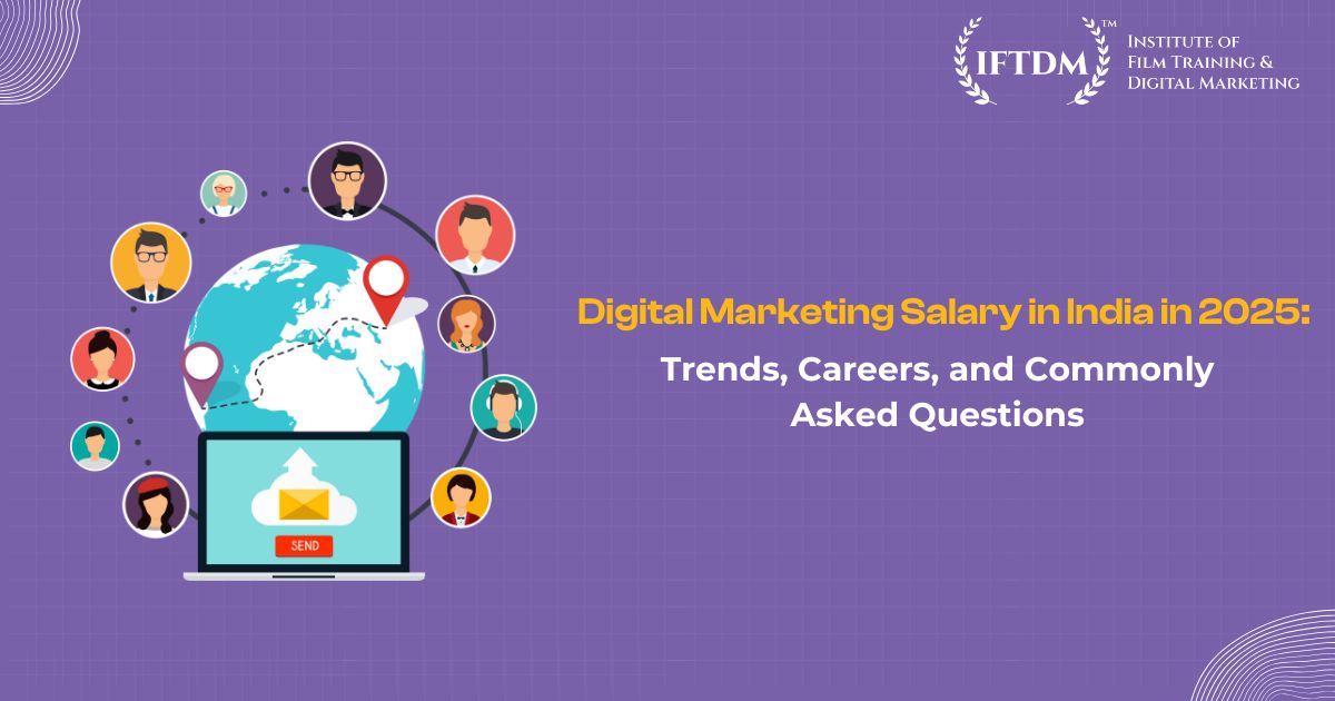 Digital Marketing Salary in India in 2025: Trends, Careers, and Commonly Asked Questions